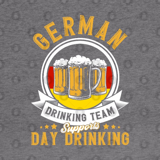 Germany Drinking Team German by Toeffishirts